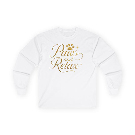 Paws and Relax Long Sleeve Tee, Cozy Pet Shirt, Cat Lover Gift, Dog Mom Tee, Relaxation Apparel, Comfortable Unisex Shirt
