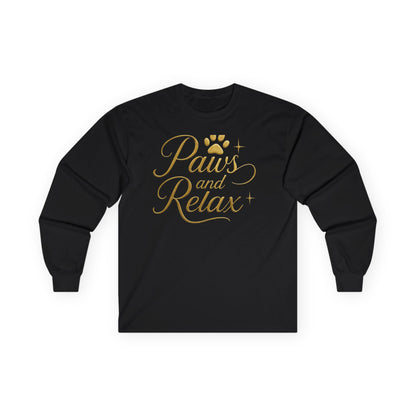 Paws and Relax Long Sleeve Tee, Cozy Pet Shirt, Cat Lover Gift, Dog Mom Tee, Relaxation Apparel, Comfortable Unisex Shirt
